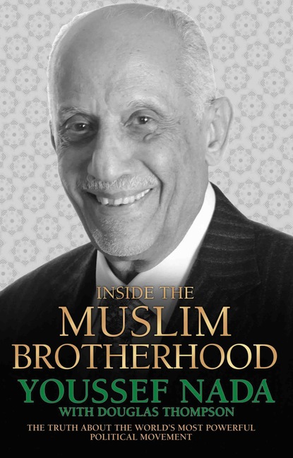 Youssef Nada — Inside the Muslim Brotherhood - The Truth About The World's Most Powerful Political Movement