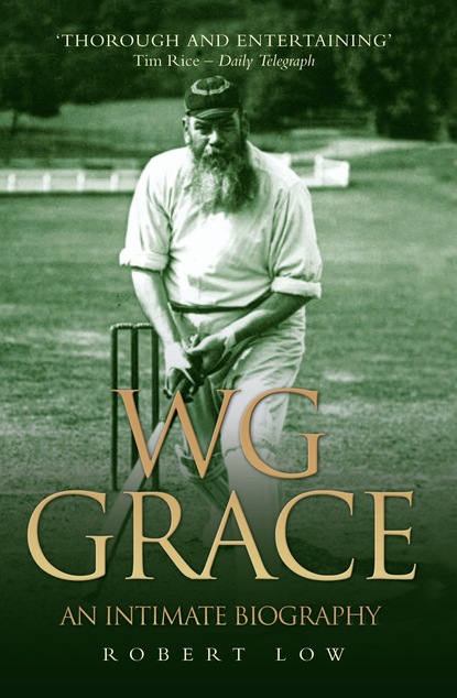 Robert Low — WG Grace