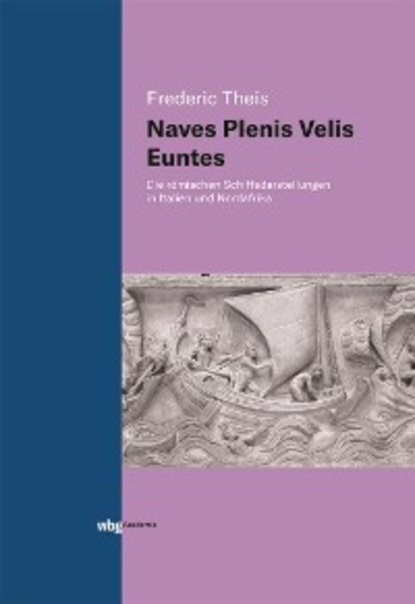 Frederic Theis - Naves Plenis Velis Euntes