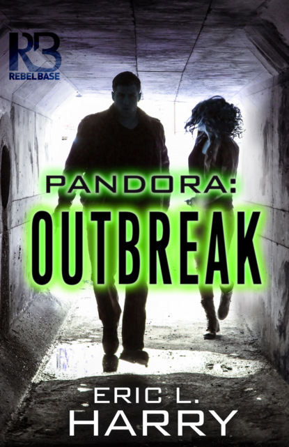 Eric L. Harry - Pandora: Outbreak