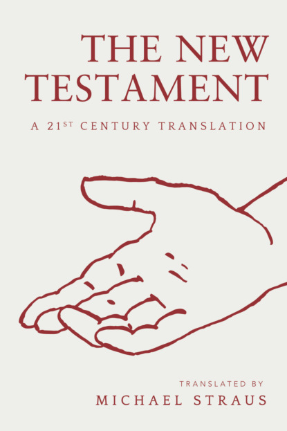 Michael Straus — The New Testament