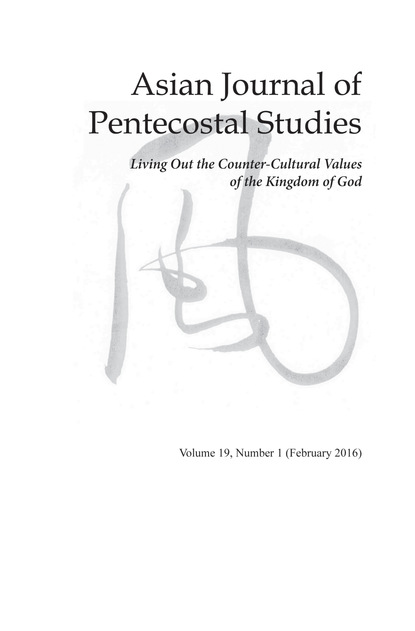 Группа авторов - Asian Journal of Pentecostal Studies, Volume 19, Number 1