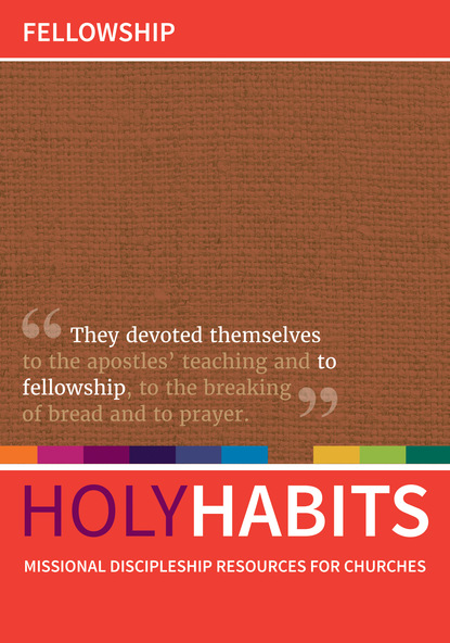 Группа авторов - Holy Habits: Fellowship