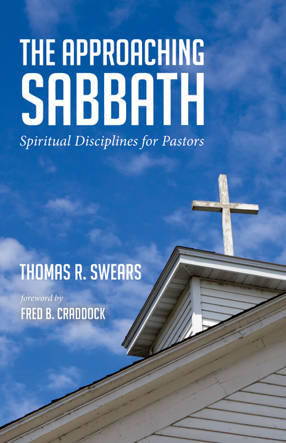 Thomas R. Swears — The Approaching Sabbath