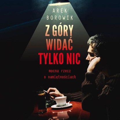 

Z góry widać tylko nic