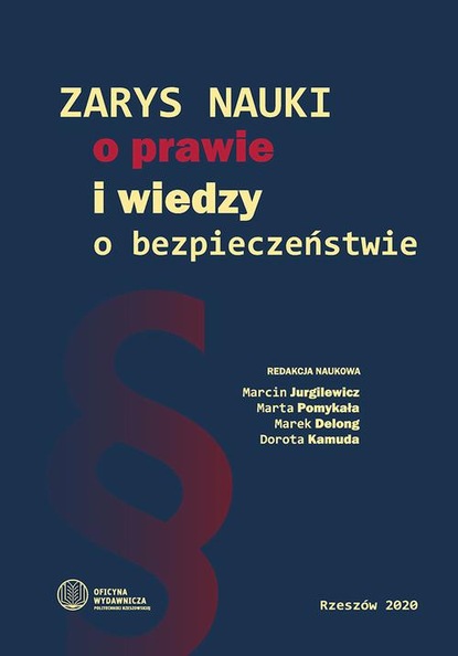 Группа авторов - Zarys nauki o prawie i wiedzy o bezpieczeństwie