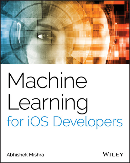 Abhishek Mishra - Machine Learning for iOS Developers