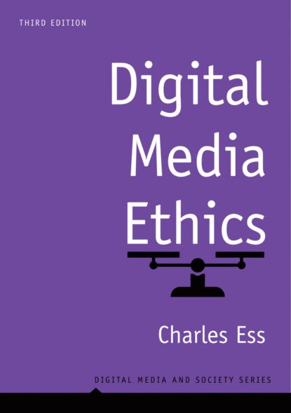 Charles Ess — Digital Media Ethics