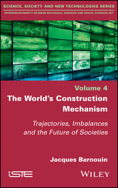 Jacques Barnouin — The World's Construction Mechanism