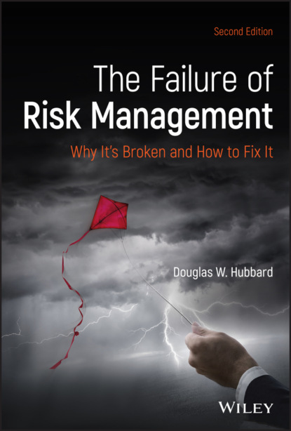 Douglas W. Hubbard - The Failure of Risk Management