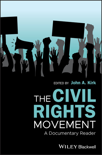 The Civil Rights Movement - Группа авторов