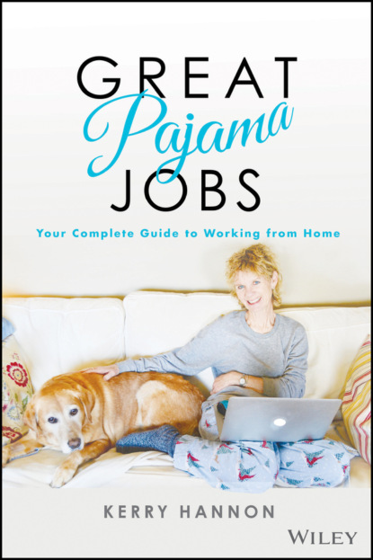 Kerry E. Hannon - Great Pajama Jobs