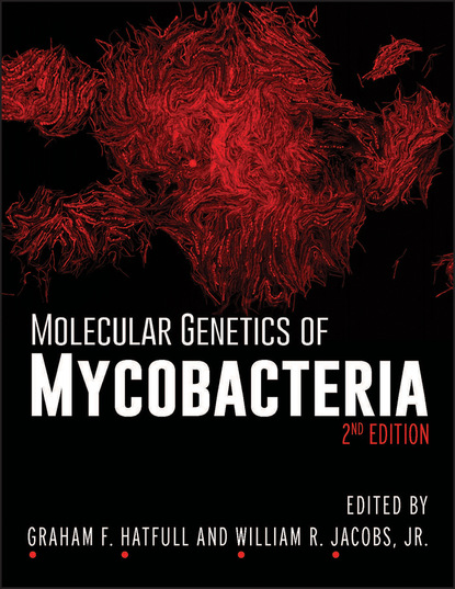 Группа авторов - Molecular Genetics of Mycobacteria