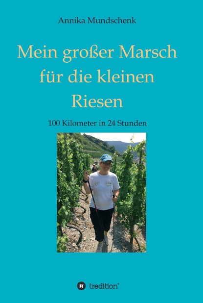 

Mein großer Marsch für die kleinen Riesen