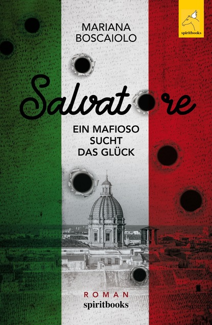 

Salvatore - Ein Mafioso sucht das Glück