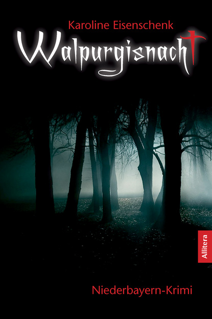 

Walpurgisnacht: Niederbayern-Krimi (German Edition)