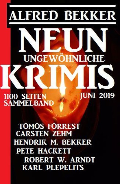 Neun ungewöhnliche Krimis Juni 2019