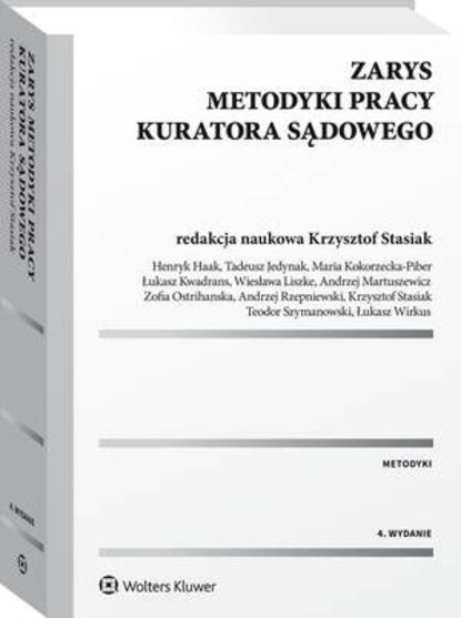 Łukasz Kwadrans - Zarys metodyki pracy kuratora sądowego