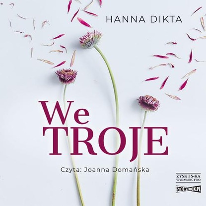 Hanna Dikta - We troje