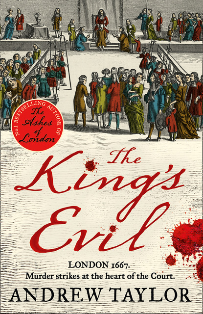 The King’s Evil (Andrew Taylor). 