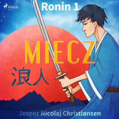 

Ronin 1 - Miecz