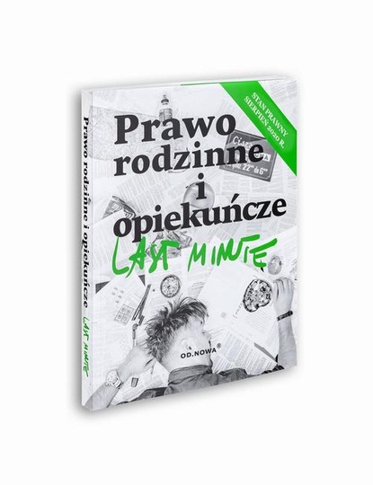 

Last Minute Prawo Rodzinne I Opiekuńcze 2020