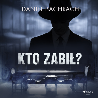 Daniel Bachrach - Kto zabił?