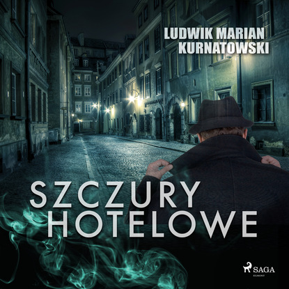 Ludwik Marian Kurnatowski — Szczury hotelowe