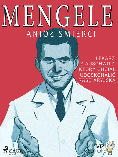 

Mengele – anioł śmierci