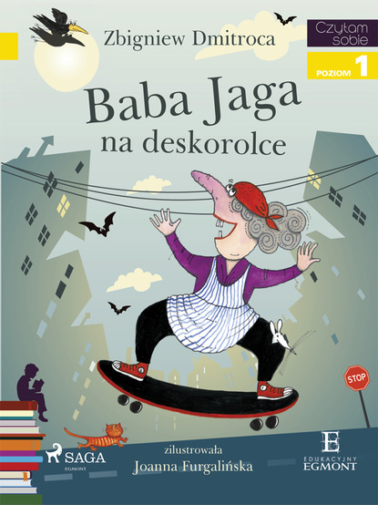 

Baba Jaga na deskorolce