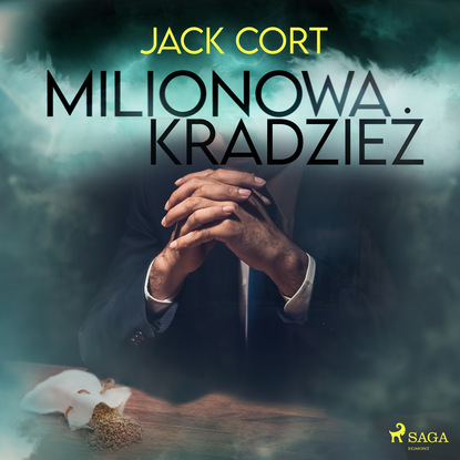 Jack Cort - Milionowa kradzież