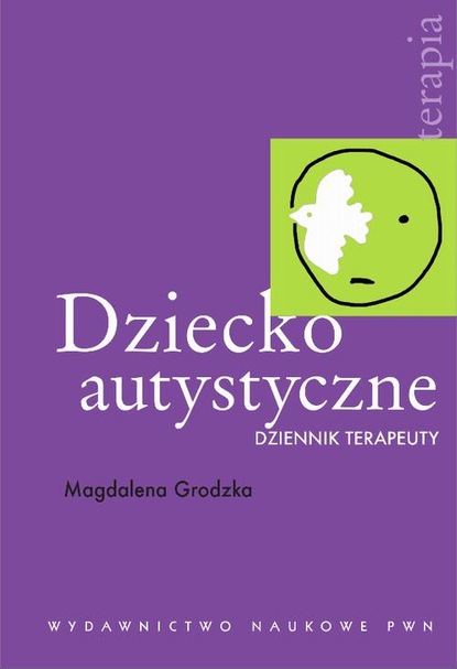 Magdalena Grodzka — Dziecko autystyczne