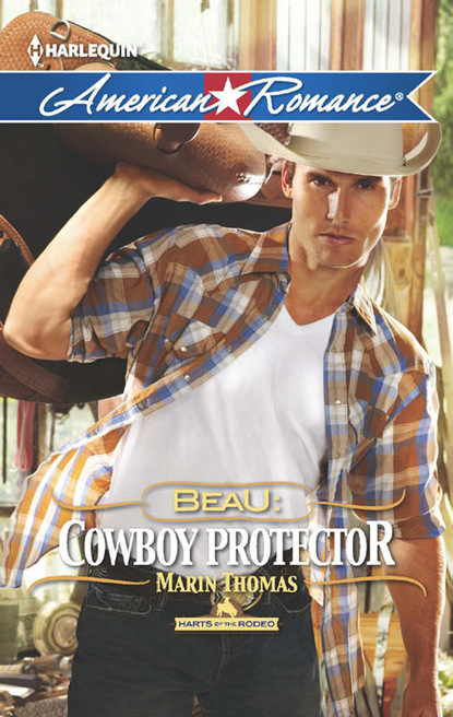 Marin Thomas - Beau: Cowboy Protector