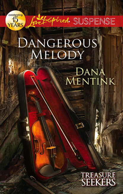 Dana Mentink - Dangerous Melody