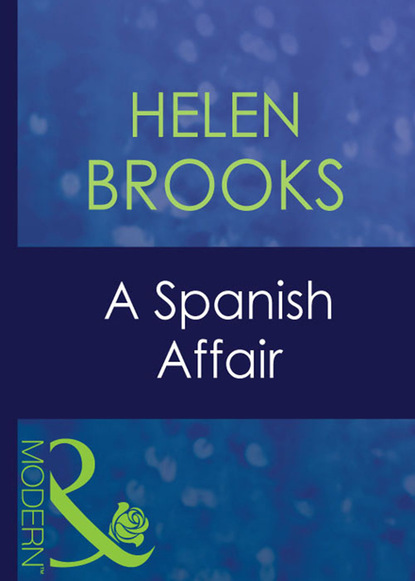 Helen Brooks - A Spanish Affair