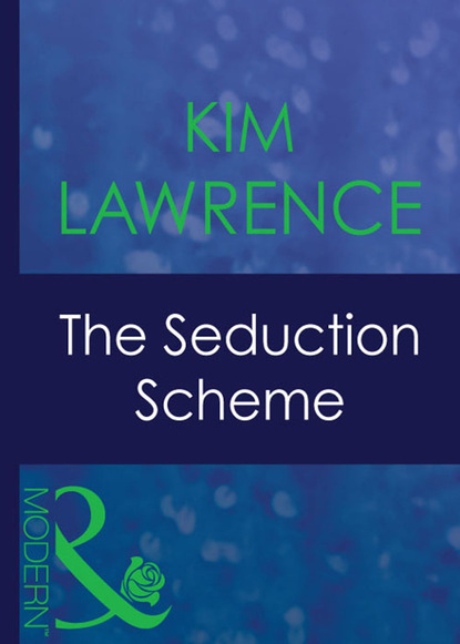 Ким Лоренс - The Seduction Scheme