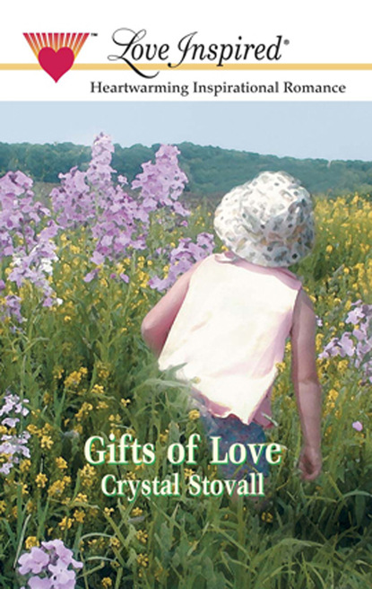 Crystal Stovall - Gifts Of Love