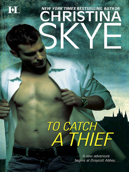 To Catch a Thief (Christina  Skye). 