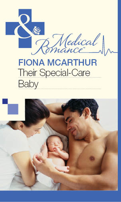 Fiona McArthur - Their Special-Care Baby