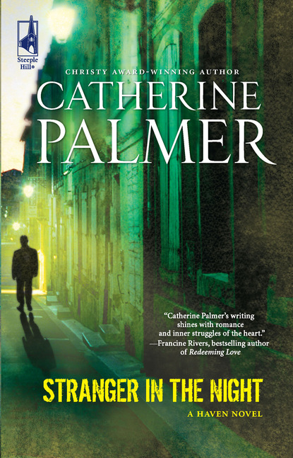 Catherine Palmer - Stranger In The Night