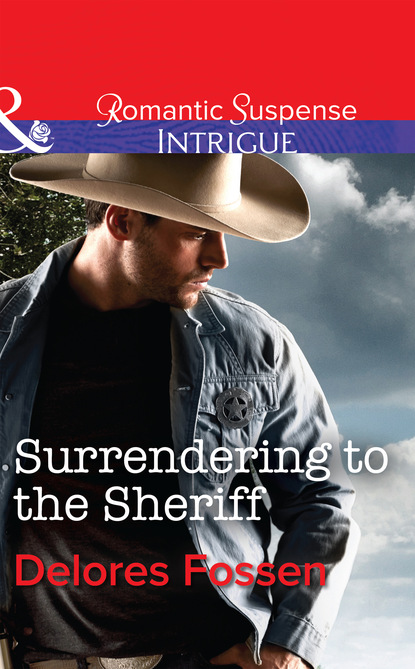Delores Fossen - Surrendering to the Sheriff