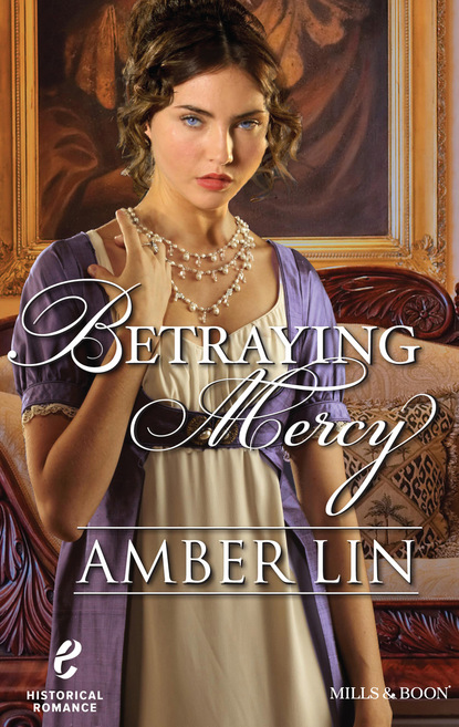 Amber Lin - Betraying Mercy