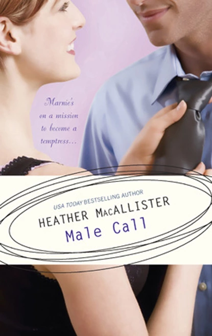 Обложка книги Male Call, Heather Macallister