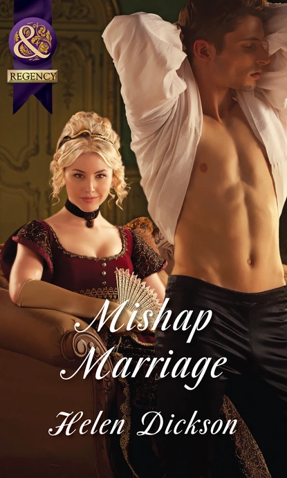 Обложка книги Mishap Marriage, Хелен Диксон