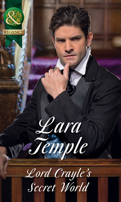 Lara Temple - Lord Crayle's Secret World