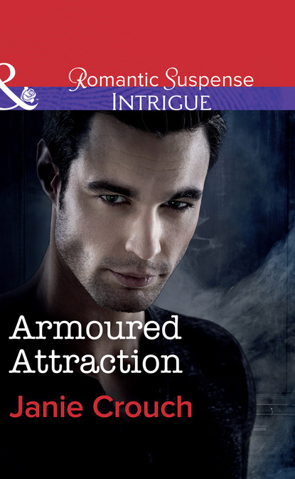 Janie Crouch - Armoured Attraction