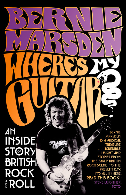 Bernie Marsden — Where’s My Guitar?