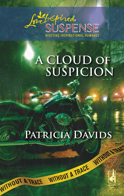 Patricia Davids - A Cloud of Suspicion