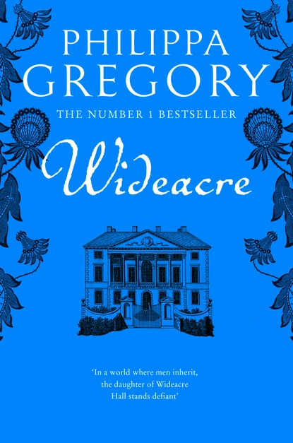 Обложка книги The Wideacre Trilogy, Philippa  Gregory