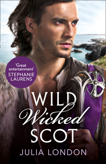 Wild Wicked Scot (Julia London). 